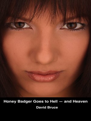 cover image of Honey Badger Goes to Hell